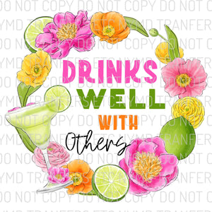 Drinks Well With Others Margarita Ready To Press Sublimation Transfer