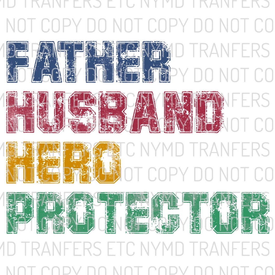 Father Husband Hero Protector Ready To Press Sublimation Transfer