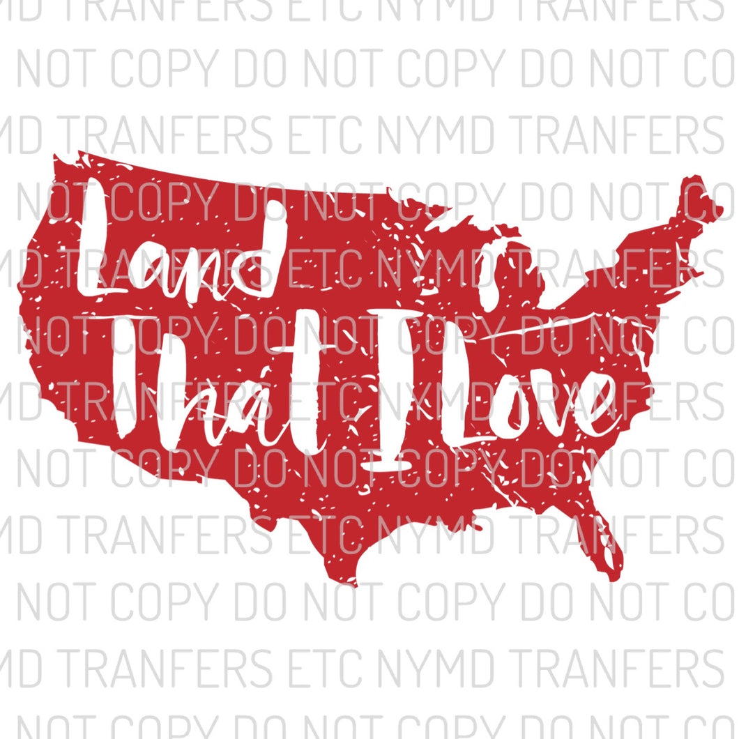 Land That I Love USA Red Ready To Press Sublimation Transfer