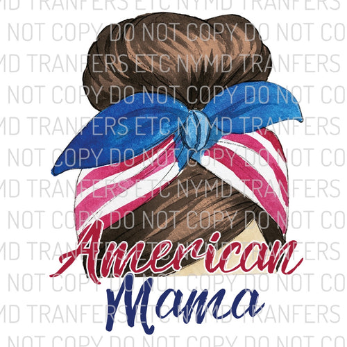 American Mama Brown Hair Ready To Press Sublimation Transfer
