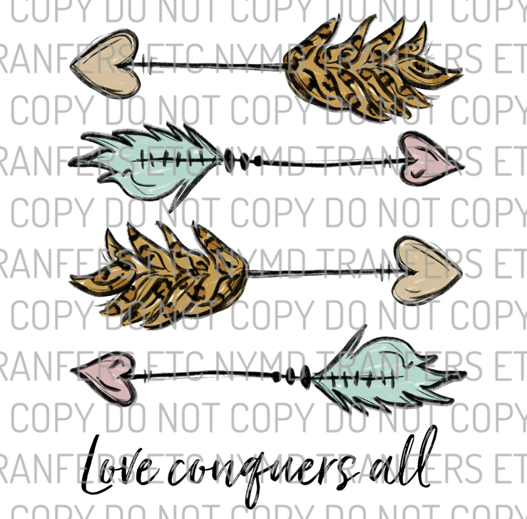 Love Conquers All Leopard Arrows Ready To Press Sublimation Transfer
