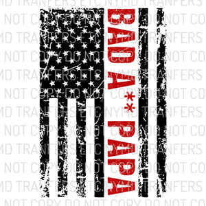 Bad A** Papa American Flag Ready To Press Sublimation Transfer