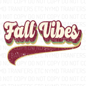 Fall Vibes Retro Ready To Press Sublimation Transfer