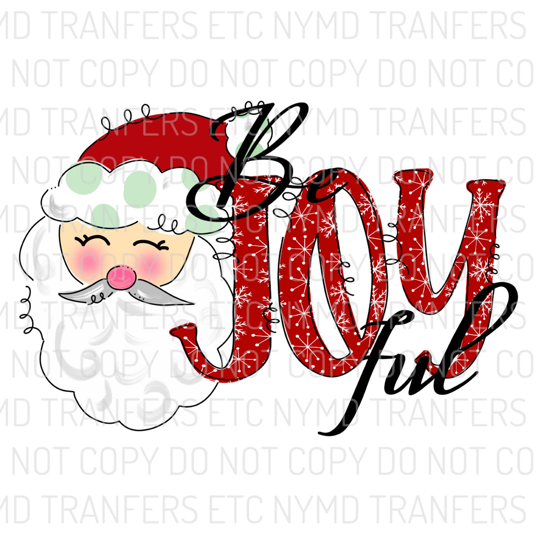 Be Joyful Santa Ready To Press Sublimation Transfer