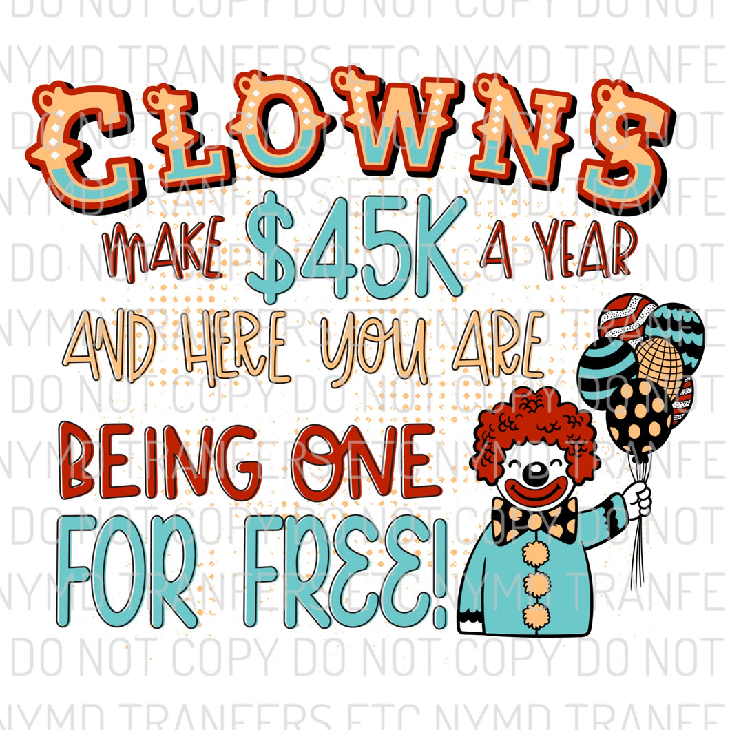 Clown For Free Ready To Press Sublimation Transfer