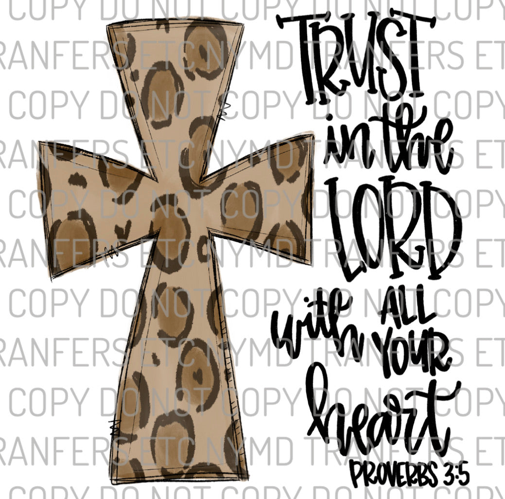 Trust In The Lord Leopard Cross Ready To Press Sublimation Transfer