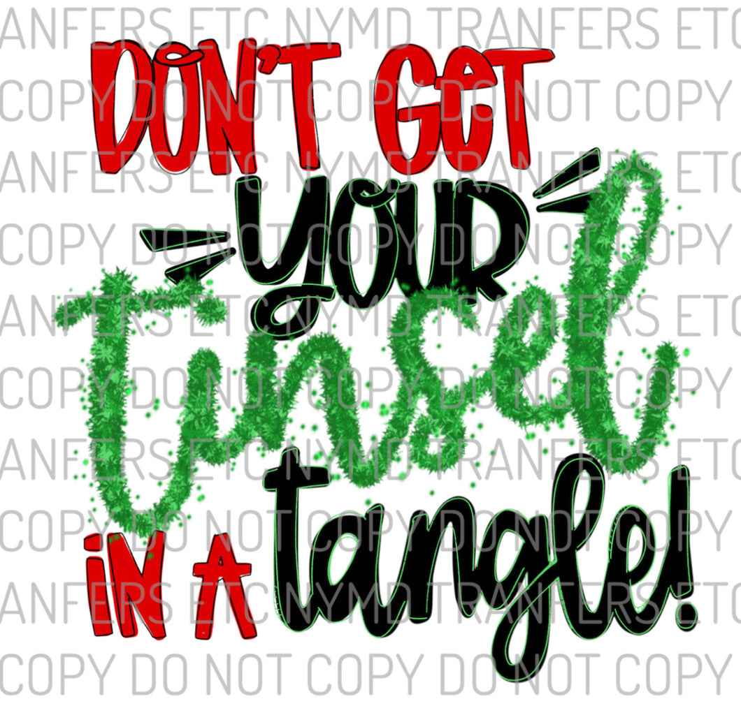 Don’t Get Your Tinsel In A Tangle Ready To Press Sublimation Transfer