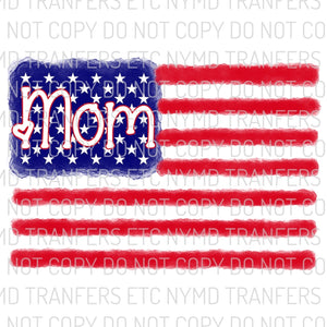 Mom American Flag Ready To Press Sublimation Transfer