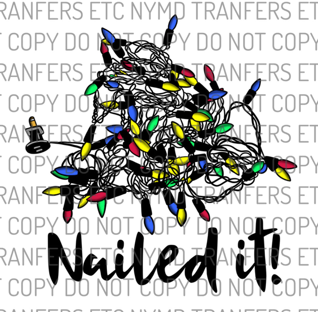Nailed It Christmas Lights Ready To Press Sublimation Transfer