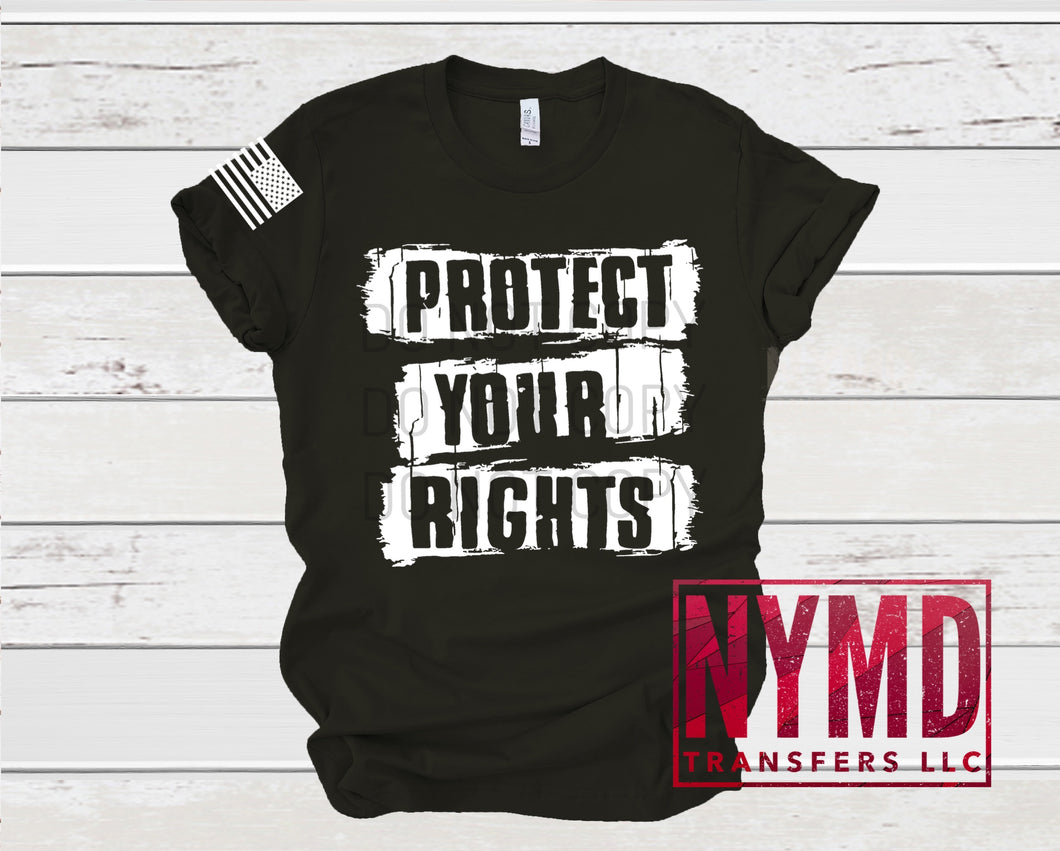 B-1 - *RTS*   Adult ~ Protect Your Rights ~ White Ink Screen Print Transfer