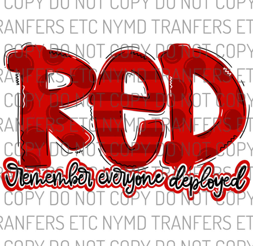 RED Remember Everyone Deployed Ready To Press Sublimation Transfer
