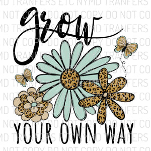 Grow Your Own Way Leopard Flowers Ready To Press Sublimation Transfer
