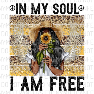 In My Soul I Am Free Dark Skin Leopard Sunflower Ready To Press Sublimation Transfer