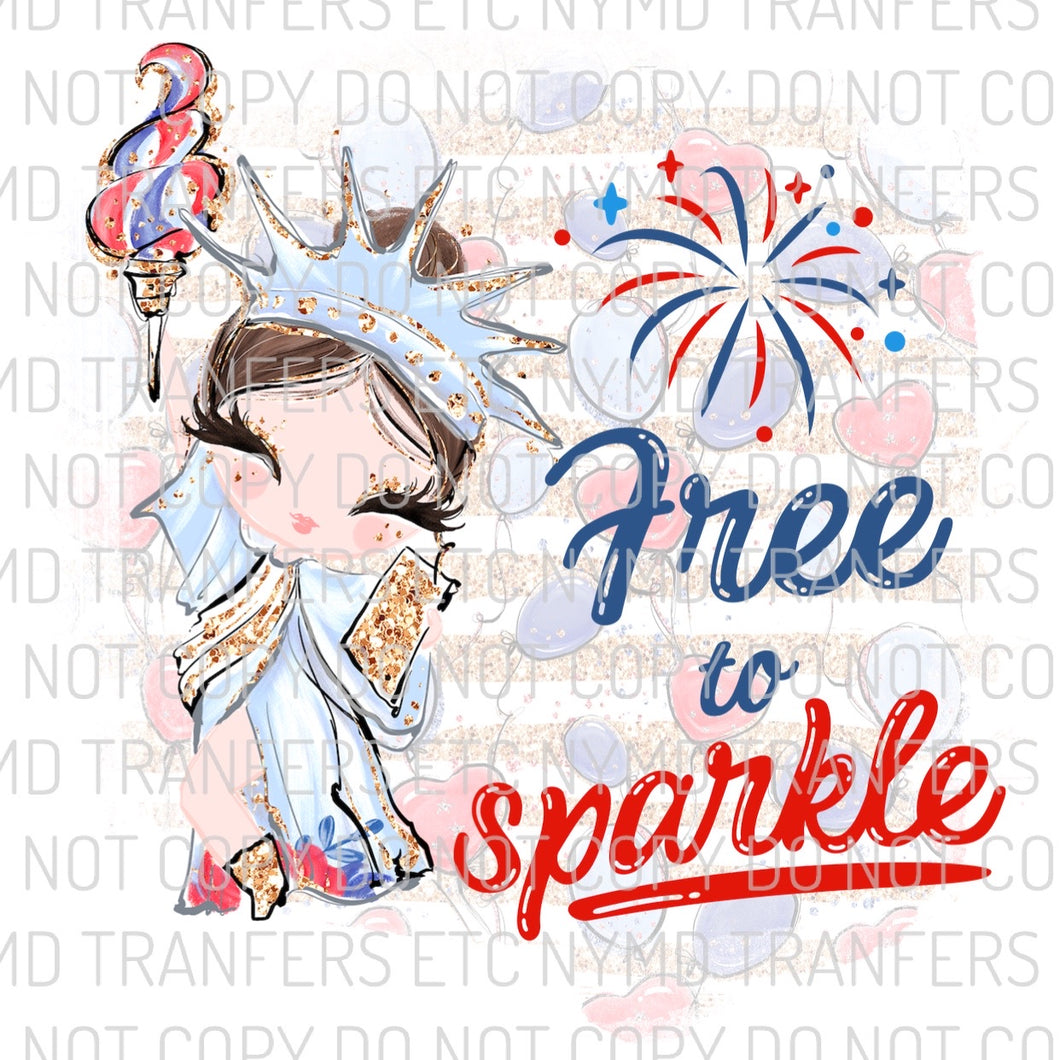 Free To Sparkle Ready To Press Sublimation Transfer