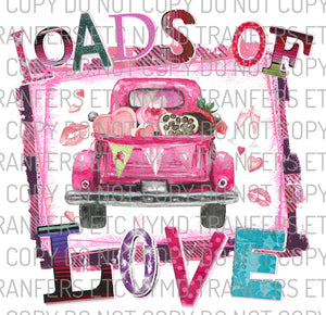 Loads Of Love Pink Truck Ready To Press Sublimation Transfer